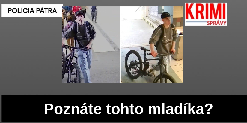 Polícia pátra po tomto mladíkovi s bicyklom POVAŽSKÁ BYSTRICA